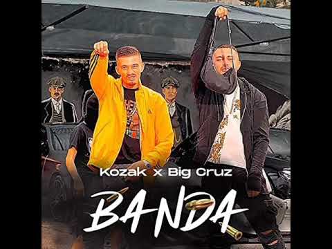 Kozak x Big Cruz - BANDA (Prod. by Melodi Music, UnikBeatz)
