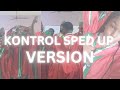 KONTROL SPED UP VERSION (OFFICAL VIDEO)