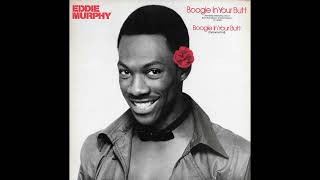 Eddie Murphy - Boogie In Your Butt