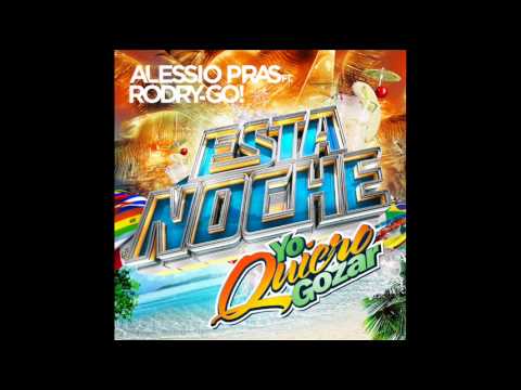 Alessio Pras feat. Rodry-Go! - Esta Noche (with LYRICS) (NEW VERANO / SUMMER-HIT 2014)