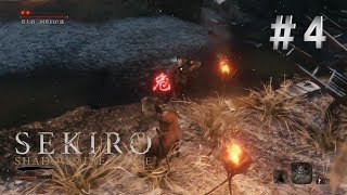 【PS4】SEKIRO: SHADOWS DIE TWICE  隻狼 ＃4  実況プレイ 下段切りの悪夢