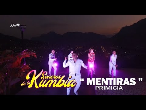 MENTIRAS - SONEROS DE LA KUMBIA (PRIMICIA 2019)