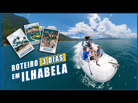 What to do in Ilhabela in 3 days - Places to visit, restaurants, beaches, boat trips
