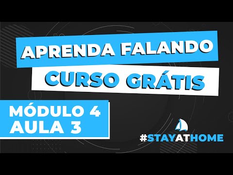 Curso de Inglês - Módulo 04 Aula 03 - Eu quero que  Eu preciso que