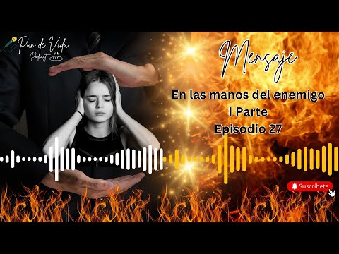 En las manos del enemigo 🤲🏼😈 1 Parte.  Serie 7. Episodio 27.