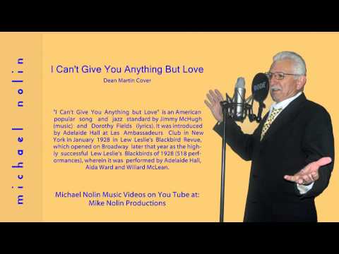 Michael Nolin - I Can't Give You Anything But Love-Dean Martin-(Cover Songs)( Cover Singers)