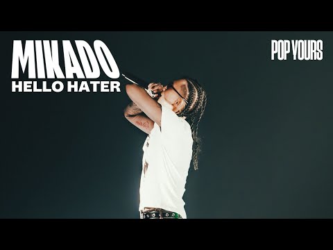 MIKADO - HELLO HATER (Live at POP YOURS 2025)