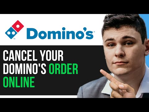 HOW TO PROPERLY CANCEL YOUR DOMINO'S ORDER ONLINE 2025! (FULL GUIDE)