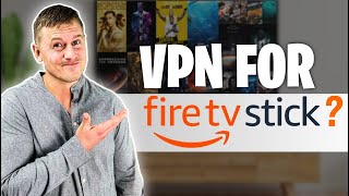 Is it Worth Getting a VPN For Firestick?