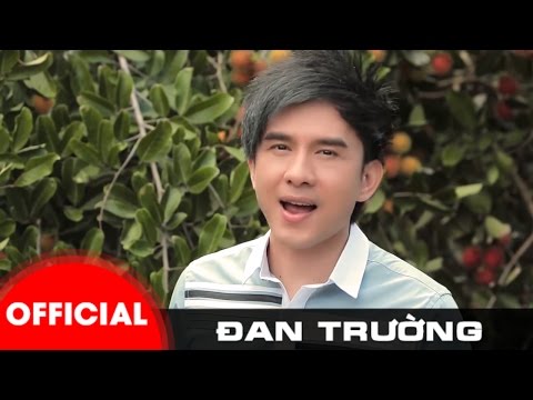 Thể hiện bởi Đan Trường