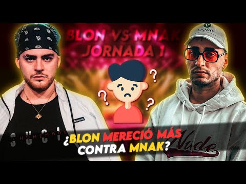 ¿BLON MERECIÓ MÁS CONTRA MNAK? | MNAK VS BLON FMS ESPAÑA JORNADA 1