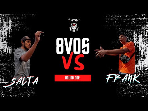 SALTA VS FRANK 8VOS - (ROUND ONE FREESTYLE #1)
