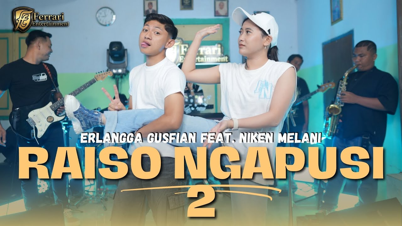 RAISO NGAPUSI 2 - Erlangga Gusfian ft Niken Melani - Wes tak ngapurani salahmu wingi