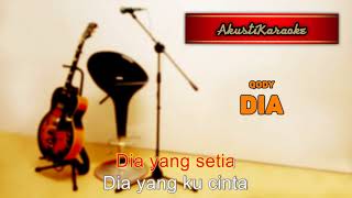 Download lagu Qody - Dia ( Karaoke Versi Akustik ) mp3