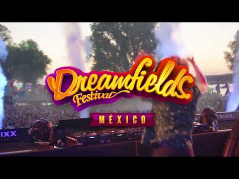 Dreamfields México 2018 - Line-up Completo!