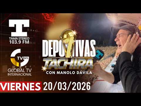 TÀCHIRA JUEGA EL DOMINGO VS ESTUDIANTES DE MERIDA | TAMA STEREO 103.9 FM & GLOBAL TV 20/03/2026
