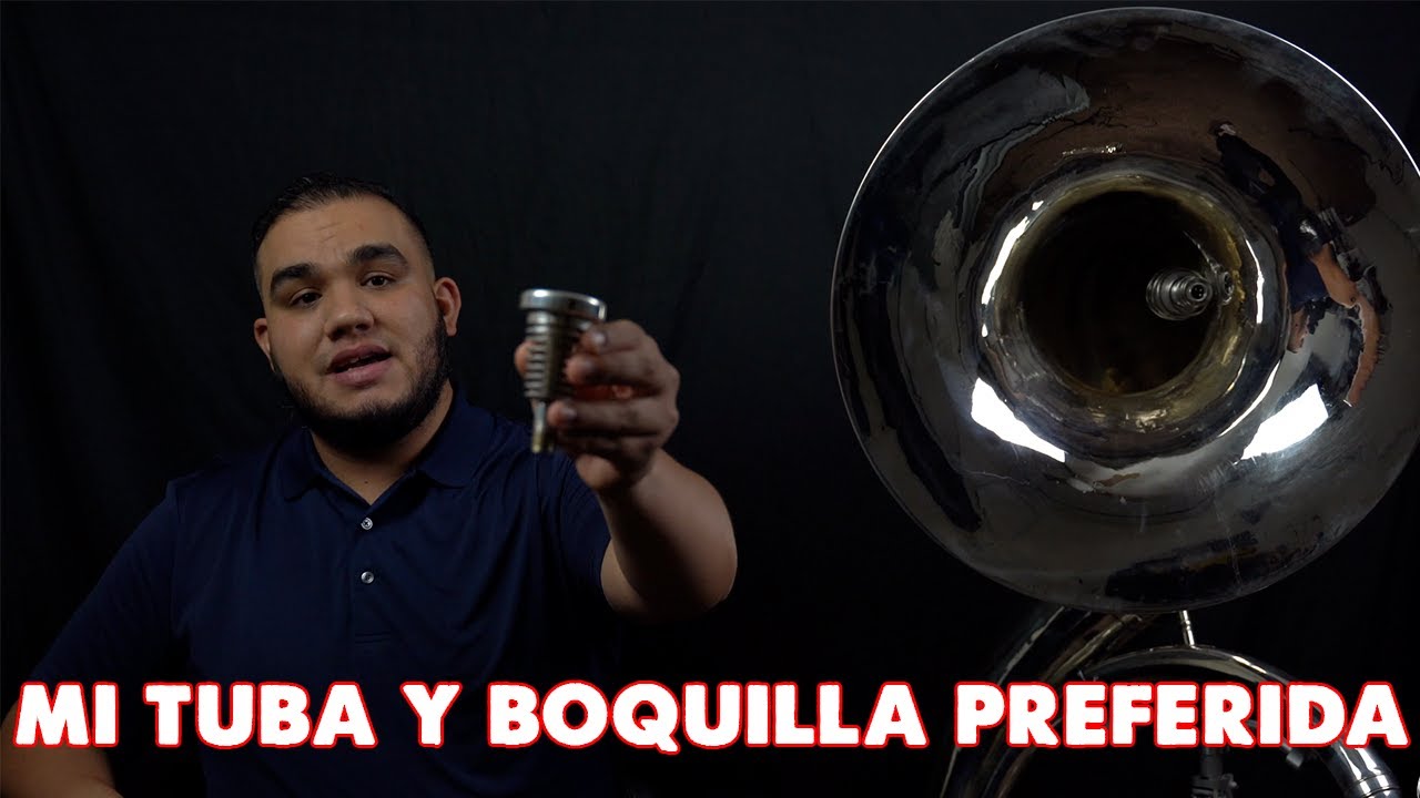 MI TUBA Y BOQUILLA PREFERIDA PARA TUBA | MARLONTUBA