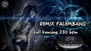Download lagu REMIX PALEMBANG FULL KENCANG OT  NADILA mp3
