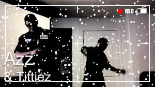 &quot;Azz &amp; Tittiez&quot; Fan Video