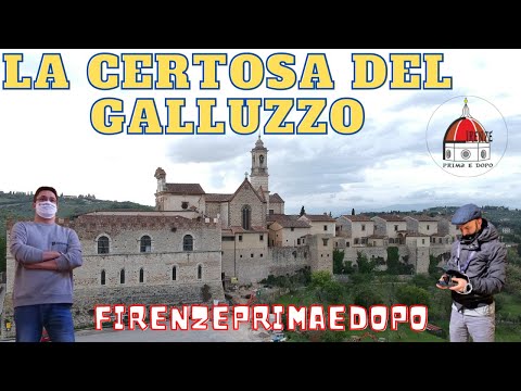 LA CERTOSA DEL GALLUZZO (o di Firenze)