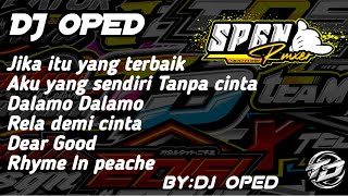 Download lagu FUll_ALBUM DJ OPED TERBARU 2022 ||Viral #DJOPED mp3 Download lagu FUll_ALBUM DJ OPED TERBARU 2022 ||Viral #DJOPED mp3