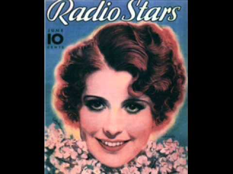 Annette Hanshaw - The Way I Feel Today 1930