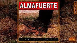 Almafuerte - Hombre Peste (Del Entorno - EoF Remaster)
