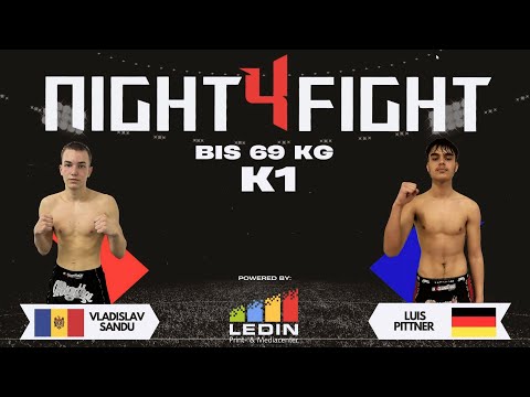 NIGHT4FIGHT 2022 - Sandu VS Pittner - K1