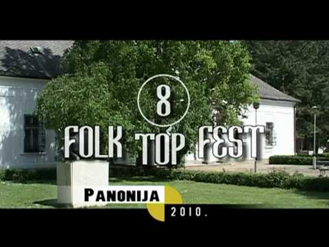 Folk Top Fest - Panonija 2010 by D.B.TRADE CO