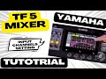 TF 5 Yamaha Digital Mixer Input Channels पर सेट करना सीखे HPF PEQ Compress