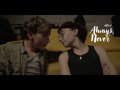 ALWAYS, NEVER