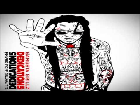 Lil Wayne - Type Of Way Ft.  T.I  Dedication 5 OFFICIAL