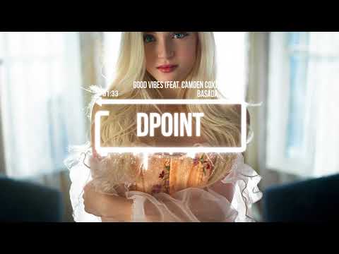 Basada - Good Vibes (feat. Camden Cox)