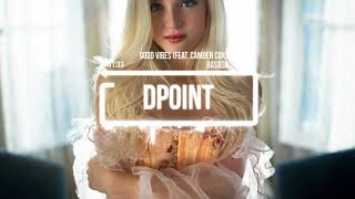 Basada - Good Vibes (feat. Camden Cox)