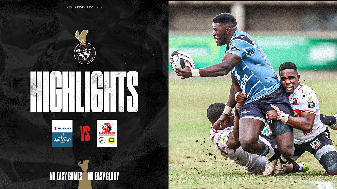  Suzuki Griquas v Fidelity ADT Lions | Carling Currier Cup | 06 September