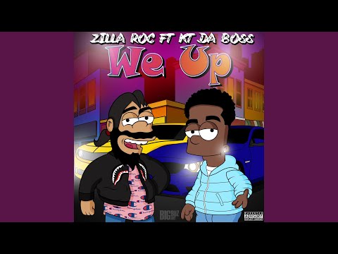 We Up (feat. KT DA Boss)