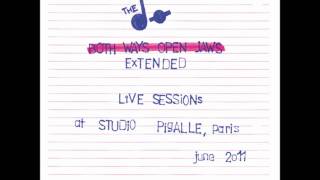 The Dø - Both Ways Open Jaws - Extended - Live At Studio Pigalle - Tightrope