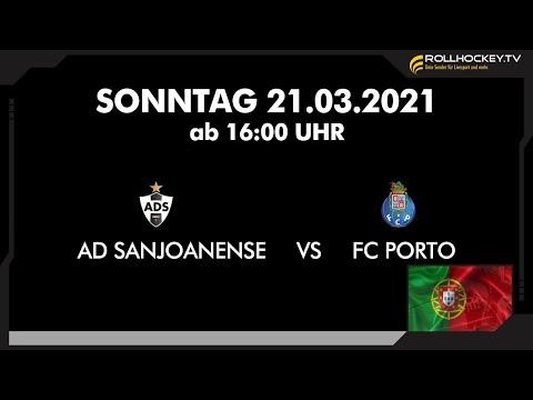 AD SANJOANENSE X FC PORTO