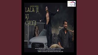 Download lagu Lala Ji Ki Chori mp3 Download lagu Lala Ji Ki Chori mp3