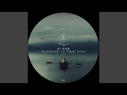 Dissolve in Your Eyes