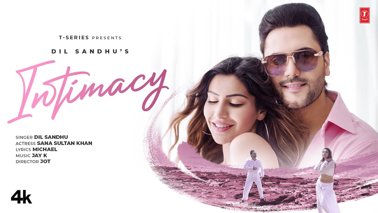 Intimacy Lyrics | Dil Sandhu