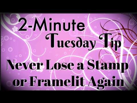 Simply Simple 2-MINUTE TUESDAY TIP - Never Lose a Stamp or Framelit Again by Connie Stewart