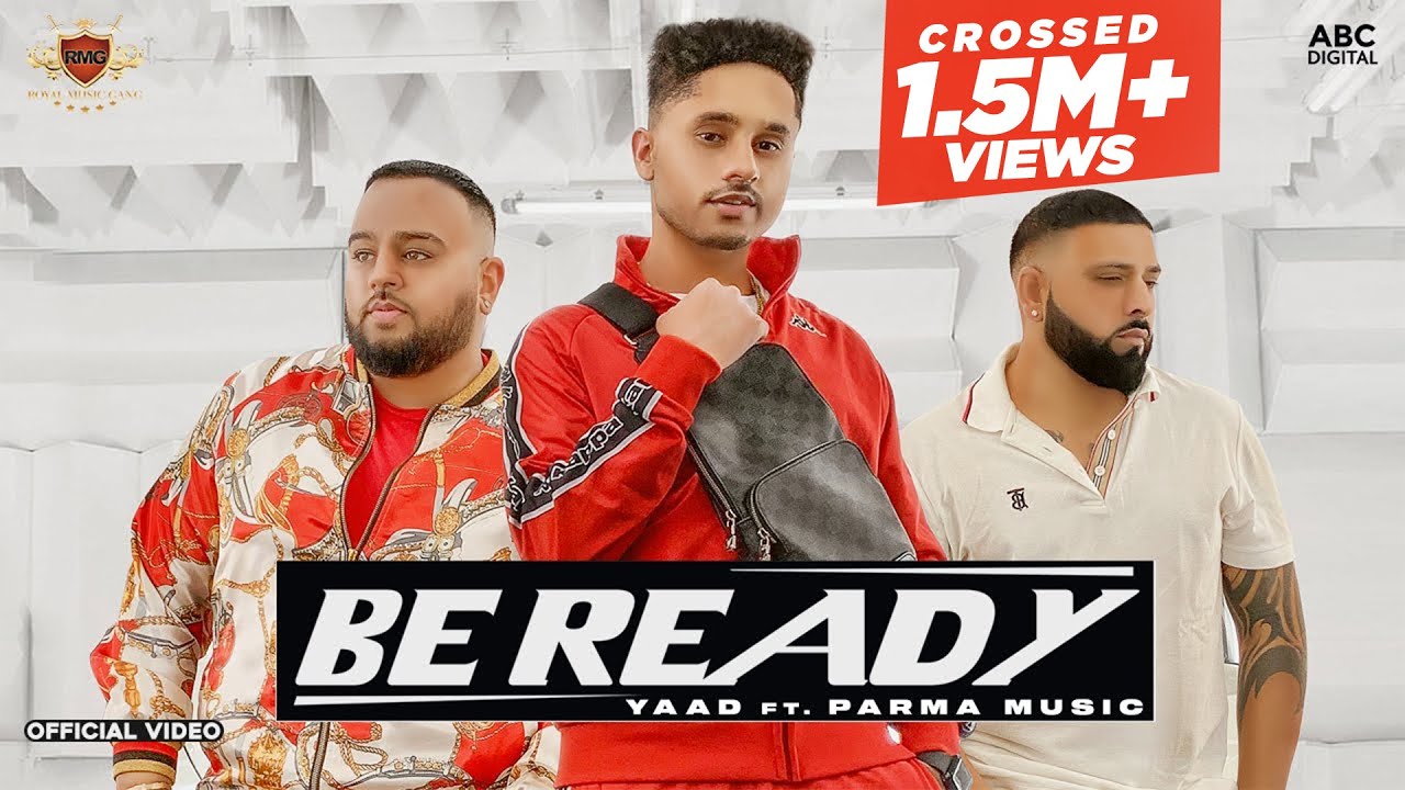 Be Ready| Yaad Lyrics