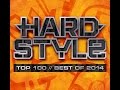 hardstyle top 100 best of 2014 mix 2 full continuous ...