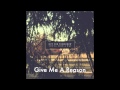 Out For Tomorrow - Give Me A Reason 