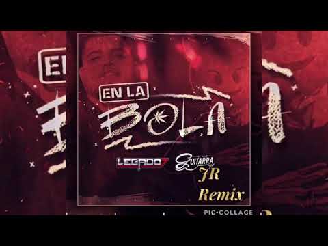 Legado 7 ft El De La Guitarra - En La Bola (Corridos 2018)
