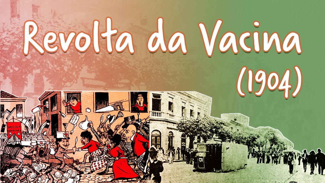 A Revolta da Vacina (1904)