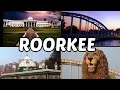 Top 5 Places to visit in Roorkee, Uttarakhand | Roorkee Places | Uttarakhand