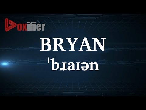 English Pronunciation of Bryan - Voxifier.com