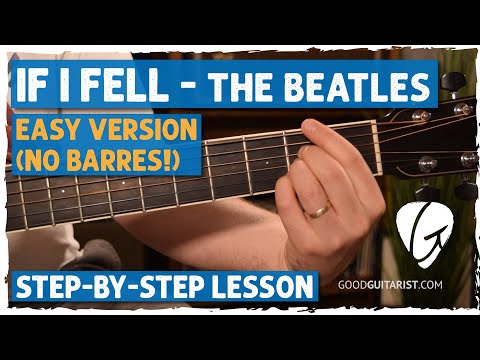 "If I Fell" Acoustic Guitar Lesson + Tutorial | Easy Version (No Barre Chords)